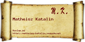 Matheisz Katalin névjegykártya